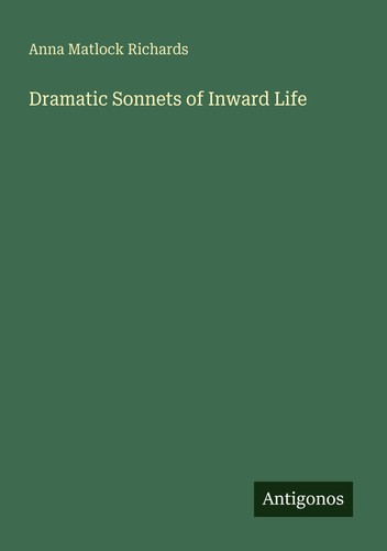Dramatic sonnets inward - dramatic, of