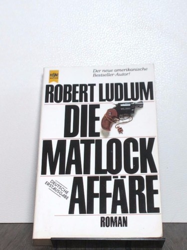 Die matlock affäre roman - die,
